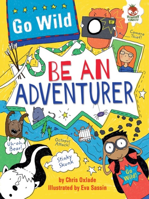 Title details for Be an Adventurer by Chris Oxlade - Available